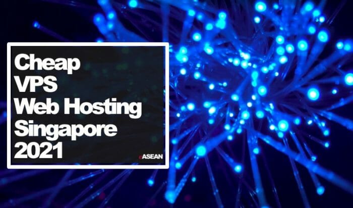 cheap vps singapore in 2021 and the Asia Pacific Region