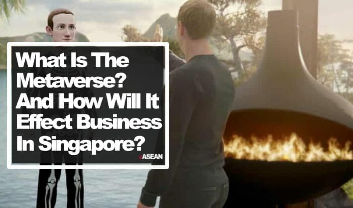 what is the metaverse and what does it mean for singapore